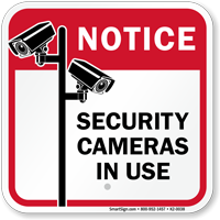 Security Cameras In Use Sign