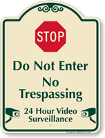 Stop Do Not Enter No Trespassing Sign