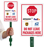 Stop Do Not Leave Package Here Yard Sign