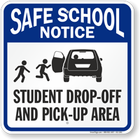 Student Drop Off and Pick Up Area Sign Left