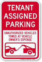 Tenant Assigned Parking Unauthorized Vehicle Towed Sign