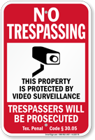 Texas Trespassers Will Be Prosecuted Sign