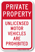 Unlicensed Motor Vehicles Are Prohibited Private Property Sign