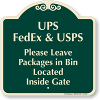 UPS FEDEX USPS Leave Packages In Bin Sign