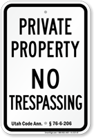 Utah No Trespassing Sign
