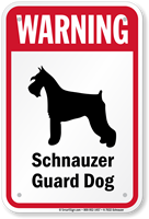 Warning Schnauzer Guard Dog Sign