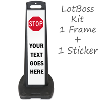 Custom LotBoss Sign Kit