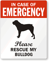 In Case Of Emergency Please My Bulldog Label