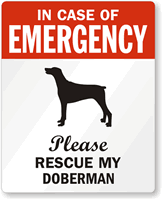 In Case Of Emergency Please My Doberman Label