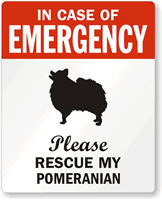 In Case Of Emergency Please My Pomeranian Label