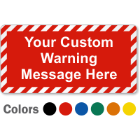 Create Own Safety Warning Label with Striped Border