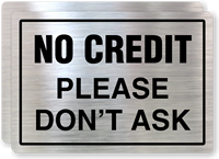 No Credit Please Store Policy Label