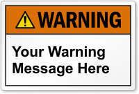 Personalized Text ANSI Warning Label