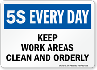 Keep Work Areas Clean