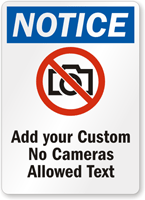 Custom No Cameras Allowed Sign