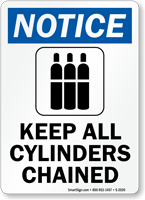 Notice Keep All Cylinders Chained Sign