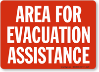 Area For Evacuation Assistance Sign
