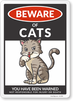Funny Beware of Cats Sign