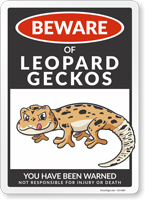 Funny Beware of Leopard Geckos Sign