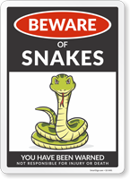 Funny Beware of Snakes Sign
