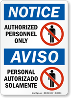 Authorized Personnel Only Personal Autorizado Solamente Bilingual Sign