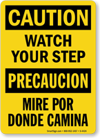 Caution Watch Your Step Sign