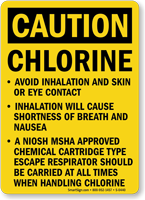 Caution: Chlorine Avoid Inhalation Skin Eye Contact Sign