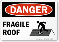 Danger Fragile Roof Sign