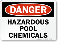 Danger Hazardous Pool Chemicals Sign