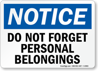 Do Not Forget Personal Belongings Notice Sign