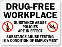 Drug Free Work Place Sign