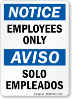 Notice Employees Only Solo Empleados Sign