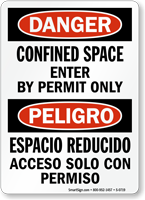 Danger Confined Space Permit Only Sign