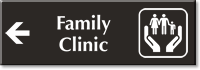 Family Clinic Engraved Wayfinding Sign Left Arrow Symbol