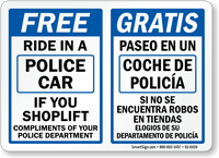 Free Ride Police Car If Shoplift Bilingual Sign