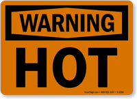 Warning Hot Sign