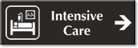 Intensive Care Engraved Sign Right Arrow Direction Symbol