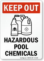 Keep Out Hazardous Pool Chemicals Sign