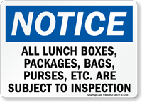 Notice All Objects Subject To Inspection Sign