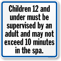Children Must Be Supervised Spa Rules Sign