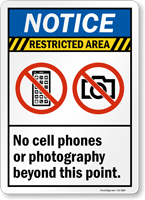 No Cell Phones Or Photography Sign