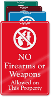 No Firearms Or Weapons Allowed ShowCase Wall Sign