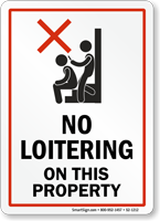 No Loitering On This Property Sign