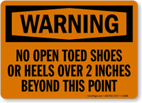 No Open Toed Shoes OSHA Warning Sign