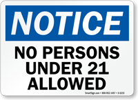 No Persons Under 21 Allowed