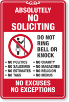 No Soliciting No Excuses No Exceptions Do Not Ring Bell Sign