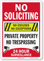 No Soliciting Private Property 24 Hour Surveillance Sign