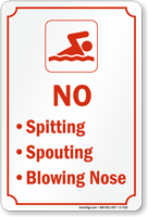 No Spitting Spouting Blowing Nose sign