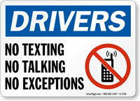 Drivers No Texting No Talking Sign