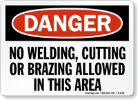 No Welding Cutting Or Brazing Allowed Sign